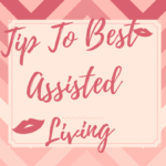 How To Select The Best Assisted Living Community