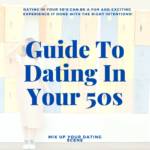 A Guide to Dating in Your 50s