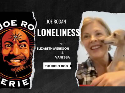 Joe Rogan On Loneliness – Finding The Perfect Pet