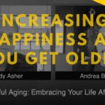 Increasing Happiness After 50