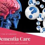 New Recommendations Set the Standard for Dementia Care