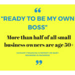 Ready To Be My Own Boss Leads In Guidant Financial’s Report On Baby Boomers in Business