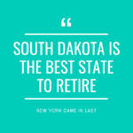 South Dakota is the Best State to Retire