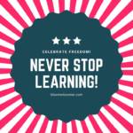 9 Ways to Keep Learning at Any Age
