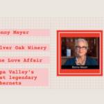 Bonny Meyer Memoir of Napa’s Silver Oak Winery