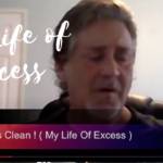 Gene Comes Clean ! ( My Life Of Excess )  with   Gene Pietragallo 