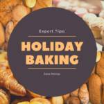 Expert Tips to Save Money on Holiday Baking